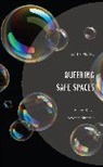 Son Vivienne - Queering Safe Spaces