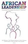 Gloria J. Burgess, Gloria J. (University of Washington Burgess, Nico (School of Social Innovation at Hugenote Kollege de Klerk, Rob Elkington, Rob (Global Leadership Initiatives Elkington, Xoliswa (University of KwaZulu Natal Majola... - African Leadership