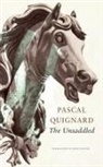 Pascal Quignard, John Taylor - The Unsaddled