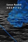 Sanya Rushdi, Sanya Rushdie, Arunava Sinha - Hospital