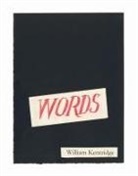 William Kentridge - Words – A Collation
