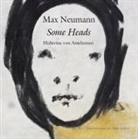Hubertus von Amelunxen, Tess Lewis, Max Neumann - Some Heads