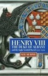 Neil Murphy, Neil (Reviews Editor) Murphy - Henry VIII, the Duke of Albany and the Anglo-Scottish War of 1522-1524