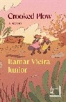 Itamar Vieira Junior, Itamar Vieira Júnior, Itamar Vieira Junior, Itamar Vieira Júnior, Itamar Viera Junior, Itamar Viera Júnior - Crooked Plow