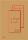 Susanne Bauer, Maria Rentetzi, Martina Schlünder - Boxes: A Field Guide