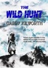 Garry Kilworth - The Wild Hunt