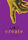 Brian Brown, Jane Clark Scharf - Why We Create