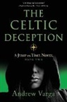 Andrew Varga - The Celtic Deception