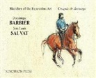 Dominique Barbier, Jean-Louis sauvat - Sketches of the Equestrian Art - Croquis de Dressage