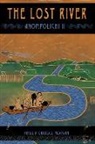 Phillip Carroll Morgan - The Lost River: Anompolichi II