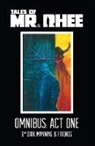 Dirk Manning, Seth Damoose, Austin McKinley, Josh Ross - Tales of Mr. Rhee Omnibus: Act One