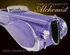 Andy Saunders - Automotive Alchemist