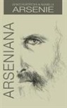 Cristian Serban - Arseniana: Vietile Sfintilor cu numele Arsenie (Romanian edition)