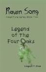 Lougash T. Shaw - Legend of the Four Oaks