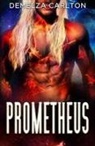 Demelza Carlton - Prometheus