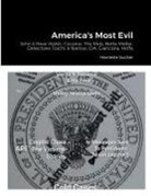 Harriette Sucher - America's Most Evil