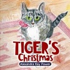 Alexandra Kay Power - Tiger's Christmas