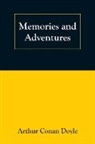 Arthur Conan Doyle - Memories and Adventures
