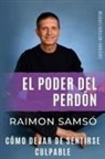 Raimon Samsó - El Poder del Perdón