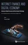 Faruk Balli, Faruk Balli, Faruk Balli - Internet Finance And Digital Economy: Advances In Digital Economy And Data Analysis Technology - Proceedings Of The 2nd International Conference