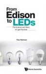 Faiz Rahman, Faiz Rahman, Rahman Faiz - From Edison To Leds: The Science And Story Of Light Sources