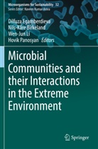 Nils-Kare Birkeland, Dilfuza Egamberdieva, Wen-Jun Li, Wen-Jun Li et al, Hovik Panosyan - Microbial Communities and their Interactions in the Extreme Environment