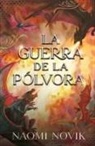 Naomi Novik - Guerra de la Polvora, La