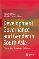 Anisur Rahman, Tiwari, Niharika Tiwari - Development, Governance and Gender in South Asia