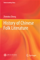 Zhenduo Zheng - History of Chinese Folk Literature