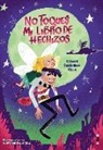 Carmen Fernandez Valls, Carmen Fernández Valls, Mapy Hernández - No toques mi libro de hechizos