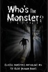 Abigail Falanga, SMITH, Chris Wachter - Who's the Monster?