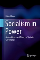 Roland Boer - Socialism in Power