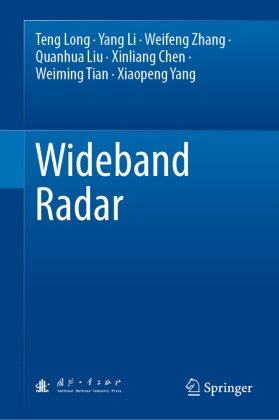 Xinliang Chen, Yang Li, Quanhua Liu, Teng Long, Weiming Tian, … - Wideband Radar