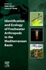 Alain Maasri, Alain (Freshwater Ecologist Maasri, James H Thorp, James H. Thorp, James H. (Professor and Senior Scientist Thorp, James H. (Senior Scientist Thorp... - Identification and Ecology of Freshwater Arthropods in the Mediterranean Basin