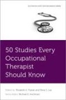 Elissa Lee, Elissa (Otd Resident Lee, Beth Pyatak - 50 Studies Every Occupational Therapist Should Know