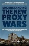 Bergen, Peter (EDT)/ Rondeaux Bergen, Peter Bergen, Candace Rondeaux, Daniel Rothenberg, David Sterman - Understanding the New Proxy Wars