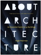 Hugh Pearman, Pearman Hugh - About Architecture