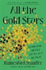Rainesford Stauffer - All the Gold Stars