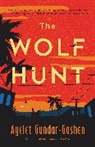 Ayelet Gundar-Goshen - The Wolf Hunt