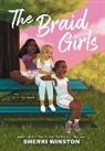 Sherri Winston, Winston Sherri - The Braid Girls