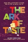 Giselle K Lord, Giselle Kennedy Lord, David Shields, David S Shields, Slow Food USA, Claudia Pearson - The Ark of Taste