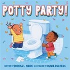 Dionna L Mann, Dionna L. Mann, Dionna L./ Duchess Mann, Olivia Duchess - Potty Party!