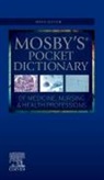 Mosby, Zzby - Mosby's Pocket Dictionary of Medicine, Nursing & Health Professions