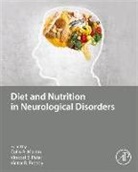 Colin R. (Professor of Clinical Psychobiol Martin, Colin R Martin, Colin (Professor of Clinical Psychobiolo R Martin, Colin R. Martin, Colin R. N. Martin, Vinood Patel... - Diet and Nutrition in Neurological Disorders