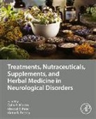 Colin R. (Professor of Clinical Psychobiol Martin, Colin R Martin, Colin (Professor of Clinical Psychobiolo R Martin, Colin R. Martin, Colin R. N. Martin, Vinood Patel... - Treatments, Nutraceuticals, Supplements, and Herbal Medicine in