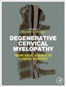 Michael G. Fehlings, Michael G. (Professor Fehlings, Michael G Fehlings, Michael G. Fehlings, Michael G. (Professor Fehlings, Fehlings Michael G. - Degenerative Cervical Myelopathy