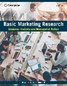 Tom Brown, Tom J. Brown, Gilbert Churchill, Gilbert A. Churchill, Tracy Suter, Tracy A. Suter - Basic Marketing Research