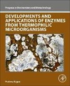 Pratima Bajpai, Pratima (Consultant-Pulp and Paper Bajpai - Developments and Applications of Enzymes from Thermophilic Microorganisms