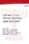 Don Chang, Robert J V Hiebert, Jonathan Numada, Kyung S. Baek, Baek Kyung S., Dongshin Don Chang... - Themes and Texts, Exodus and Beyond