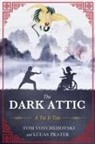 Luke Prater, Tom Voychehovski - The Dark Attic